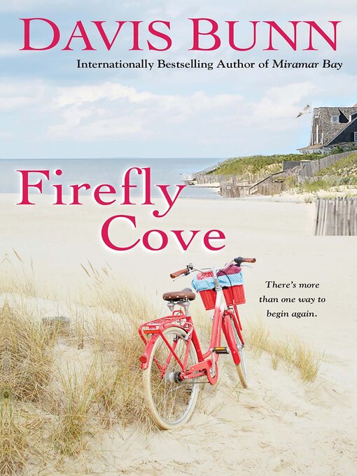 Title details for Firefly Cove by Davis Bunn - Available